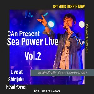 CAn Present Sea Power Live Vol.2