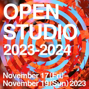 オープン・スタジオ 2023-2024/ 11月